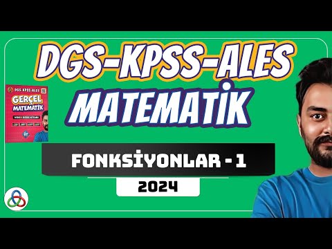 Fonksiyonlar | 1. Video | DGS-KPSS-ALES Matematik | 2024 |