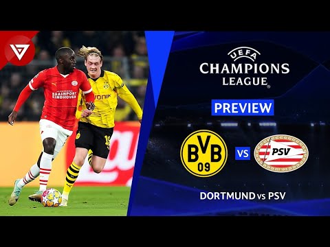 🔴 BORUSSIA DORTMUND vs PSV - UEFA Champions League 2023/24 Round of 16 Leg 2 Preview✅️ Highlights❎️