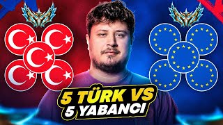 LoL'de milli maç  - 5 Türk challenger vs 5 yabancı challenger analiz