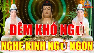 Đêm Khó Ngủ Nghe Kinh Sám Hối Trong Nhà Êm Ấm Phật Bồ Tát Che Chở Bình An Tài Lộc Như Ý Hết Khổ Bệnh