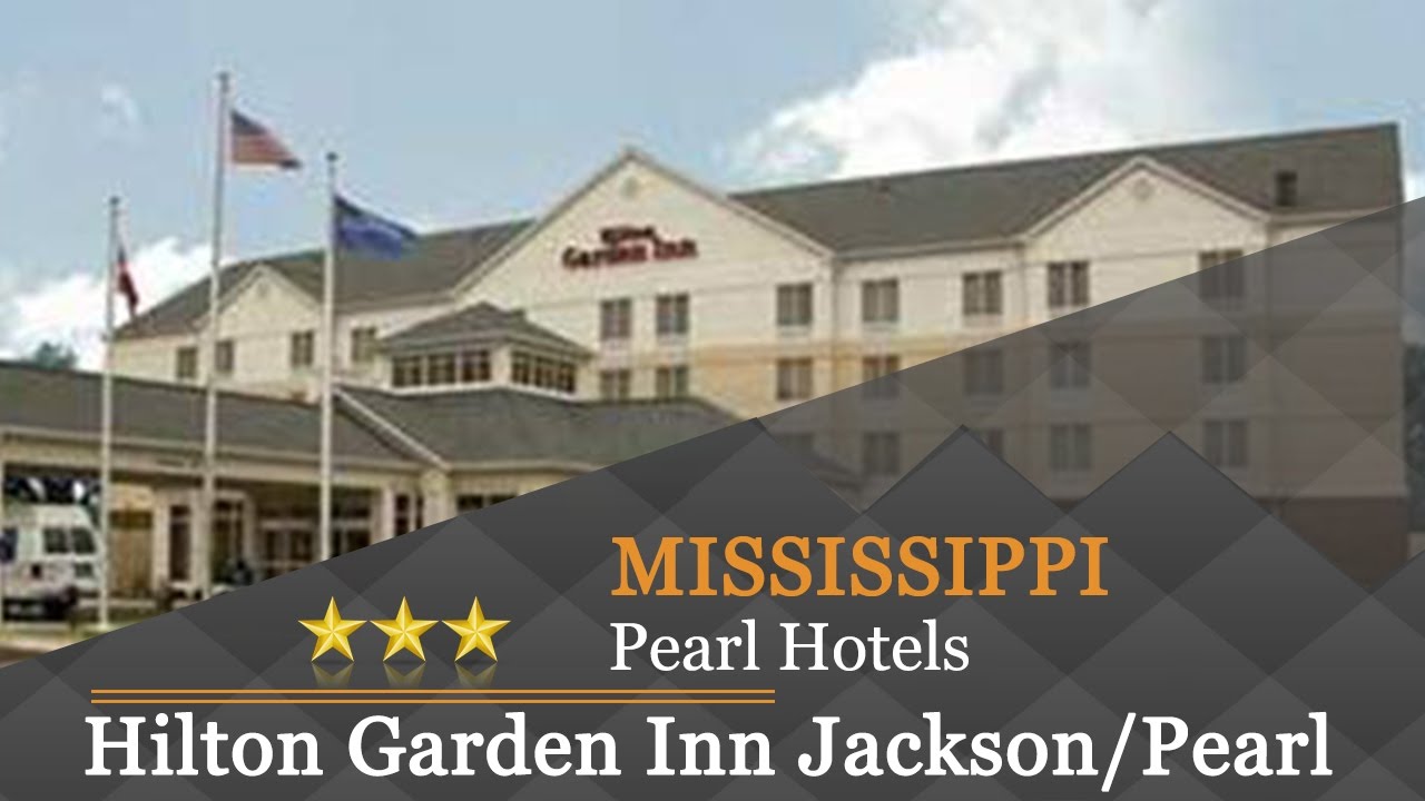 Hilton Garden Inn Jackson Pearl Pearl Hotels Mississippi Youtube