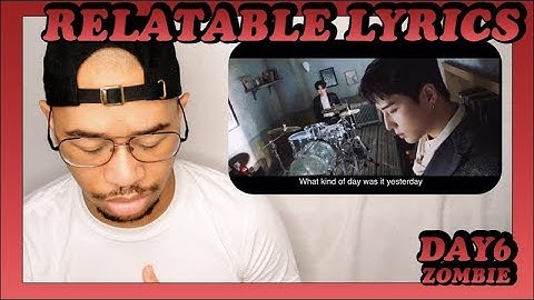 DAY6 "Zombie" M/V REACTION
