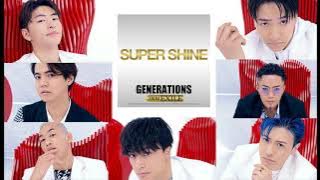 Generations FROM Exile Tribe - 'Super Shine' | AUDIO