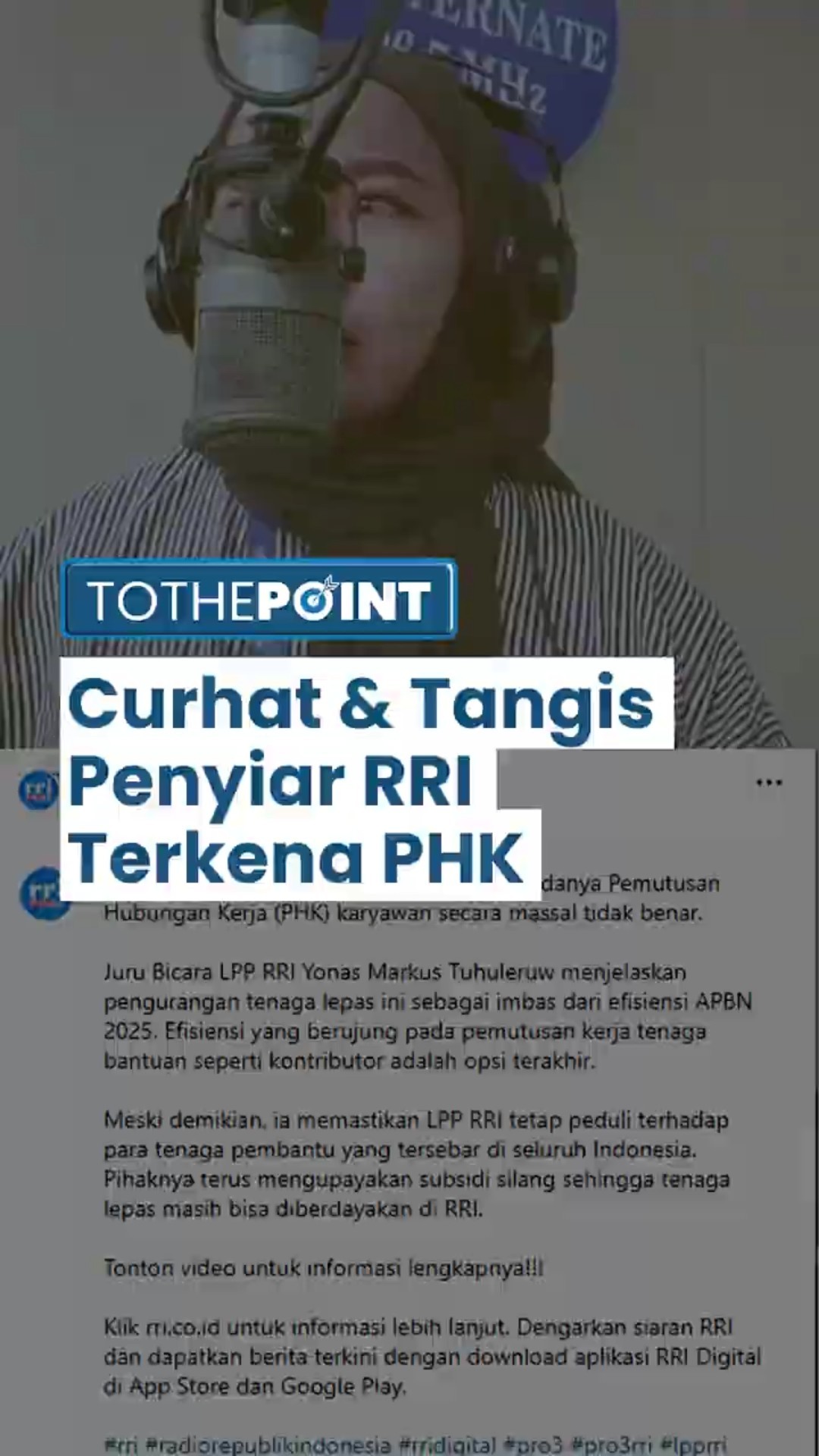 Efisiensi Anggaran Prabowo, Penyiar RRI Terkena PHK dan Curhat Sambil Menangis, Ini Kisahnya!