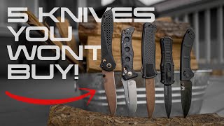 5 Knives That You WON&#39;T Buy! | Premium Benchmade Folders