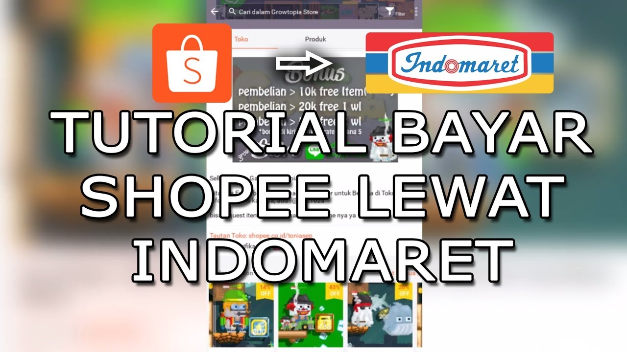 TUTORIAL BAYAR SHOPEE LEWAT INDOMARET - YouTube TUTORIAL BAYAR SHOPEE LEWAT INDOMARET - YouTube