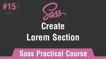 Sass Practical Course in Arabic #15 - Create Lorem Ipsum Section