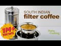 Authentic South Indian Coffee Recipe - Paatti's Kitchen