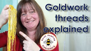 Goldwork embroidery threads and metals explained.