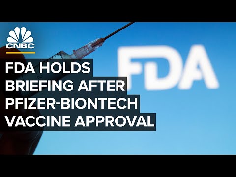 FDA holds briefing after granting Pfizer-BioNTech’s Covid vaccine full approval — 8/23/2021