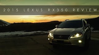 Review | 2015 Lexus RX350  | Smoothly Uncomplicated