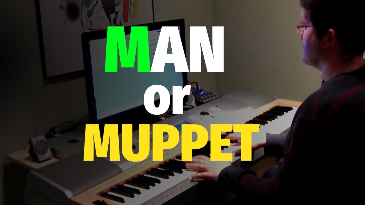 Man or Muppet (The Muppets 2011 Soundtrack) - Piano Cover