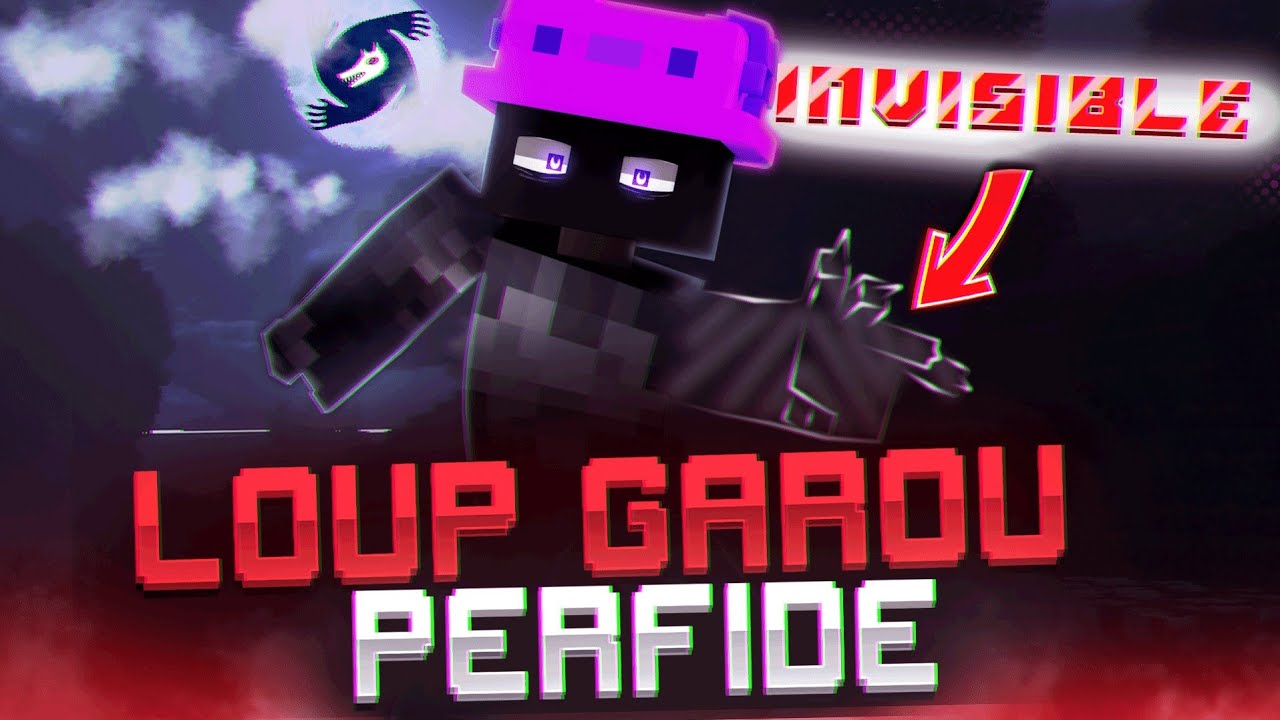 MENACE INVISIBLE ! (Loup Garou Uhc)
