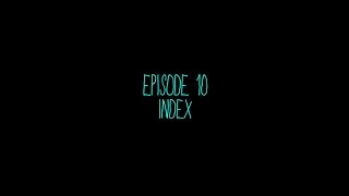 Destrage - Mammamia, Not The Musical EPISODE 10 - Index