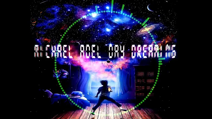 Michael Adel - Day Dreaming (Extend Mix)