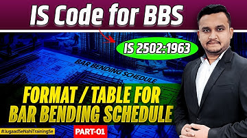 Bar Bending Schedule format Complete details from IS 2502:1963 for Civil Engineers
