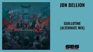 Jon Bellion - Guillotine (Alternate Mix)