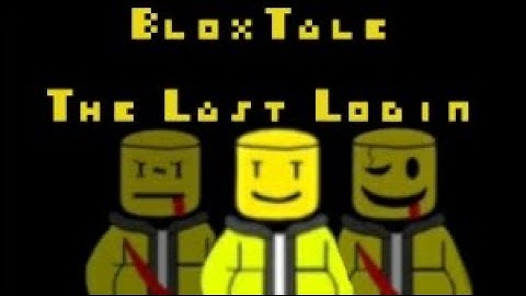 BloxTale The Last Login- Remade OST
