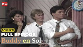 Buddy en Sol FULL Episode 12 | Eric Quizon, Redford White with Tobi Alejar and Subas Herrero