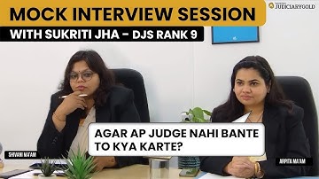 Delhi Civil Judge Mock Interview with Sukriti Jha Rank 9 | DJS Topper Interview