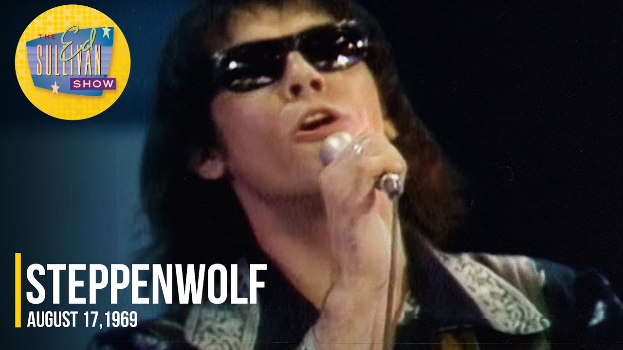 Steppenwolf Born To Be Wild Magic Carpet Ride On The Ed Sullivan Show