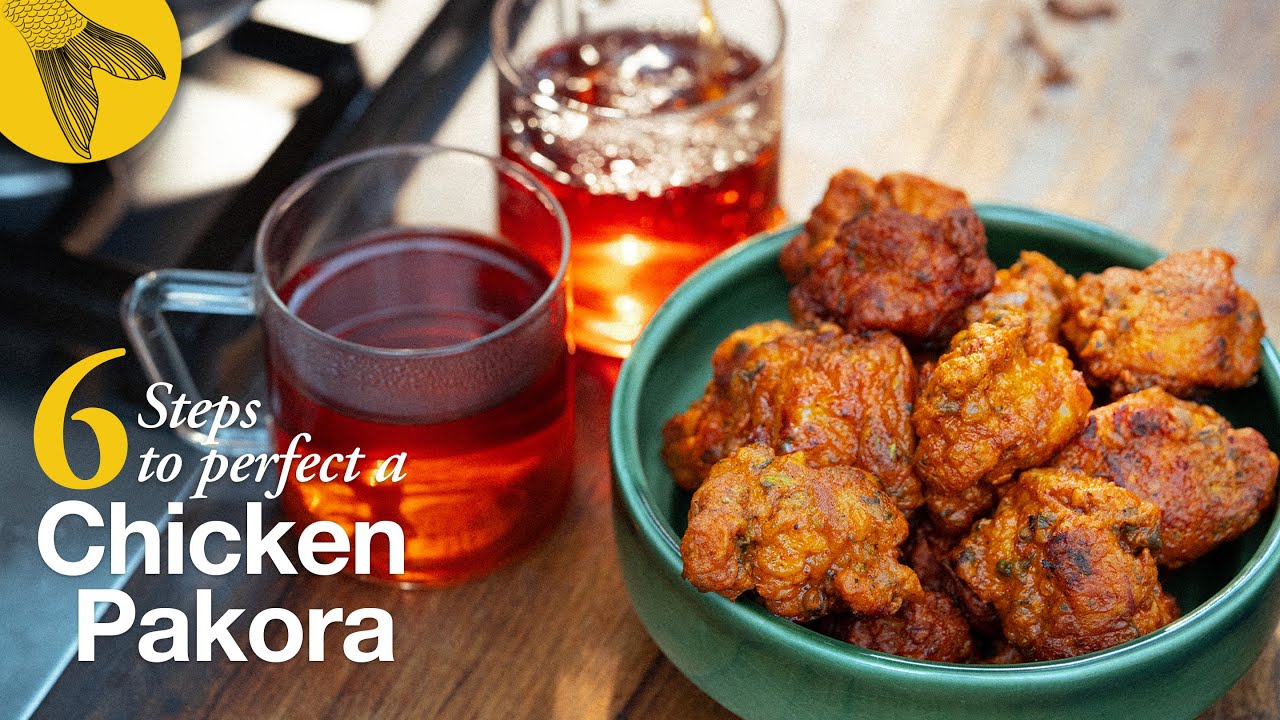 6 Steps to a Perfect Chicken Pakora (and the secret to making them extra crispy)