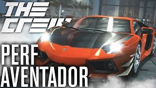 The Crew EP32 | LAMBORGHINI AVENTADOR CUSTOMISATION (PERF) | Thrustmaster Wheel Cam The Crew EP32 | LAMBORGHINI AVENTADOR CUSTOMISATION (PERF) | Thrustmaster Wheel Cam