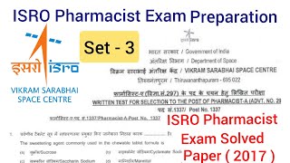 ISRO Pharmacist Previous year Solved Paper SET 3 Pharmacist Exam Preparation isrorecruitment2023