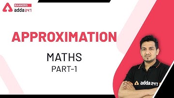 Approximation for Bank Exams (Part-1) | Maths for RBI Assistant 2020 Mains