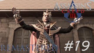 Assassin's Creed III: Remastered - ТИРАНИЯ КОРОЛЯ ДЖОРДЖА ВАШИНГТОНА - ФИНАЛ - Часть #19