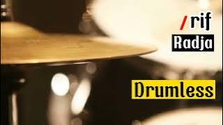 Drumless Backing Tracks /rif Radja#drumcover#drumless#drumlessbackingtracks#rif