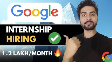 Google Internship 2025 | Complete Guide | Resources🔥