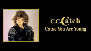 C. C. Catch - Cause You Are Young (Orig. Full Instrumental BV) HD Enhanced Sound 2023
