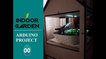 How to make Arduino indoor garden