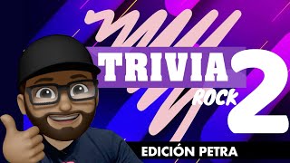 Trivia Rock - Edición Petra