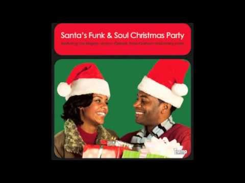 santas got a bag of soul santas funk soul christmas party cd lp christmas in hollis mp3