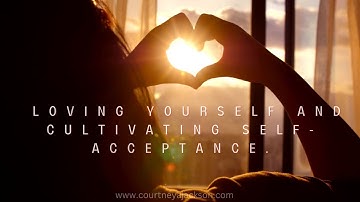 Embrace Self-Love: Powerful Affirmations for Unconditional Self-Acceptance