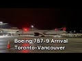 AIR CANADA B787-9 Arrival from Toronto.