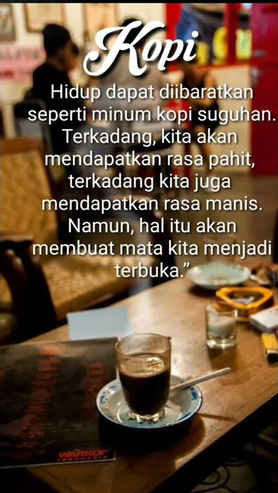 Story WA motivasi terbaru kata bijak Segelas kopi Hitam