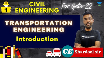 Introduction | Transportation Engineering | GATE/ESE 2022 | Shardool sir