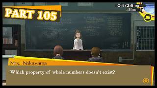 Persona 4 Golden Playthrough Part 105 4/26 [Morning]; Which property of numbers doesn’t exist