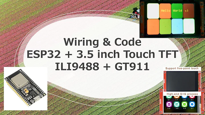 TFT Touch Screen with ESP32 ILI9488 GT-911