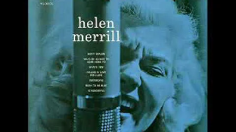 Helen Merrill with Clifford Brown / You'd Be So Ni...