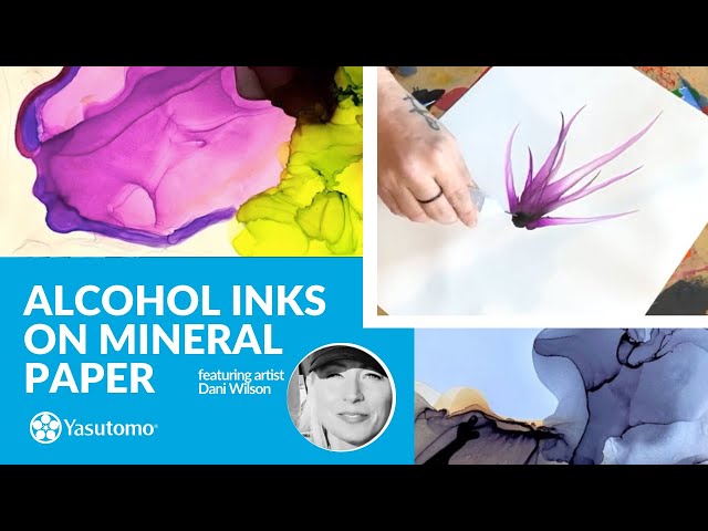 Alcohol Inks on Mineral Paper Demonstration