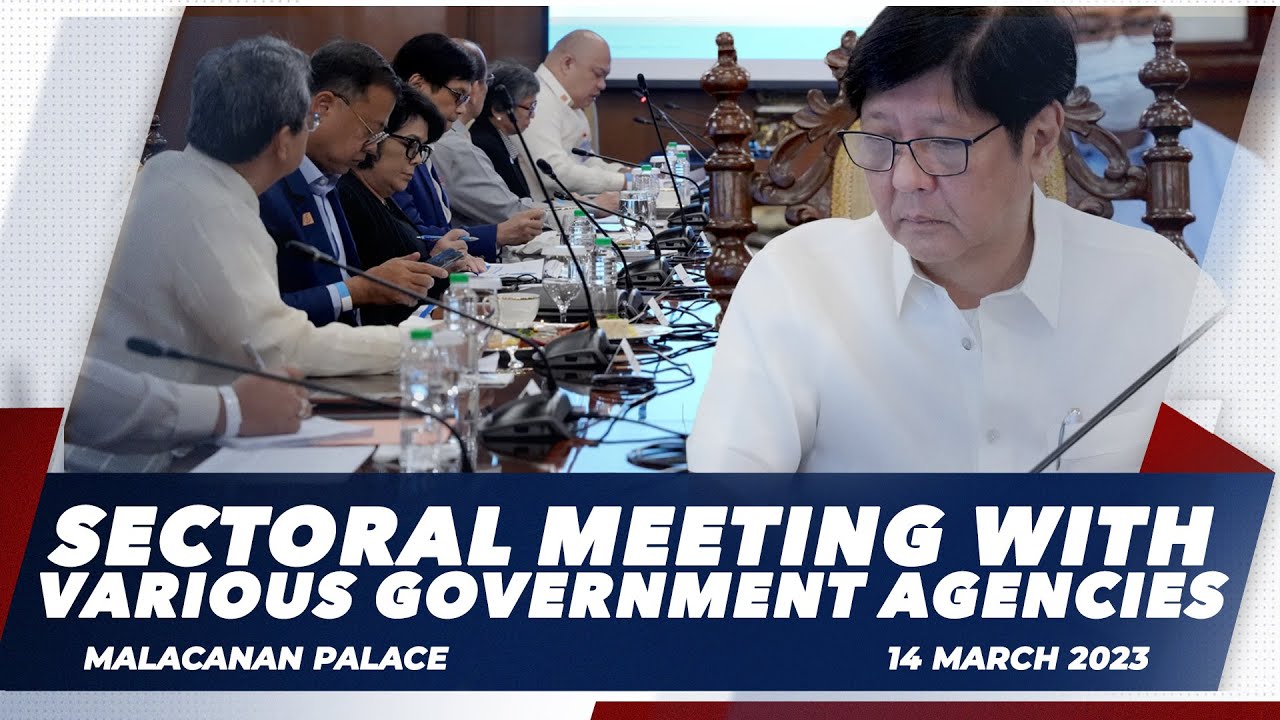 Sectoral Meeting with Various Government Agencies 3/14/2023 - YouTube