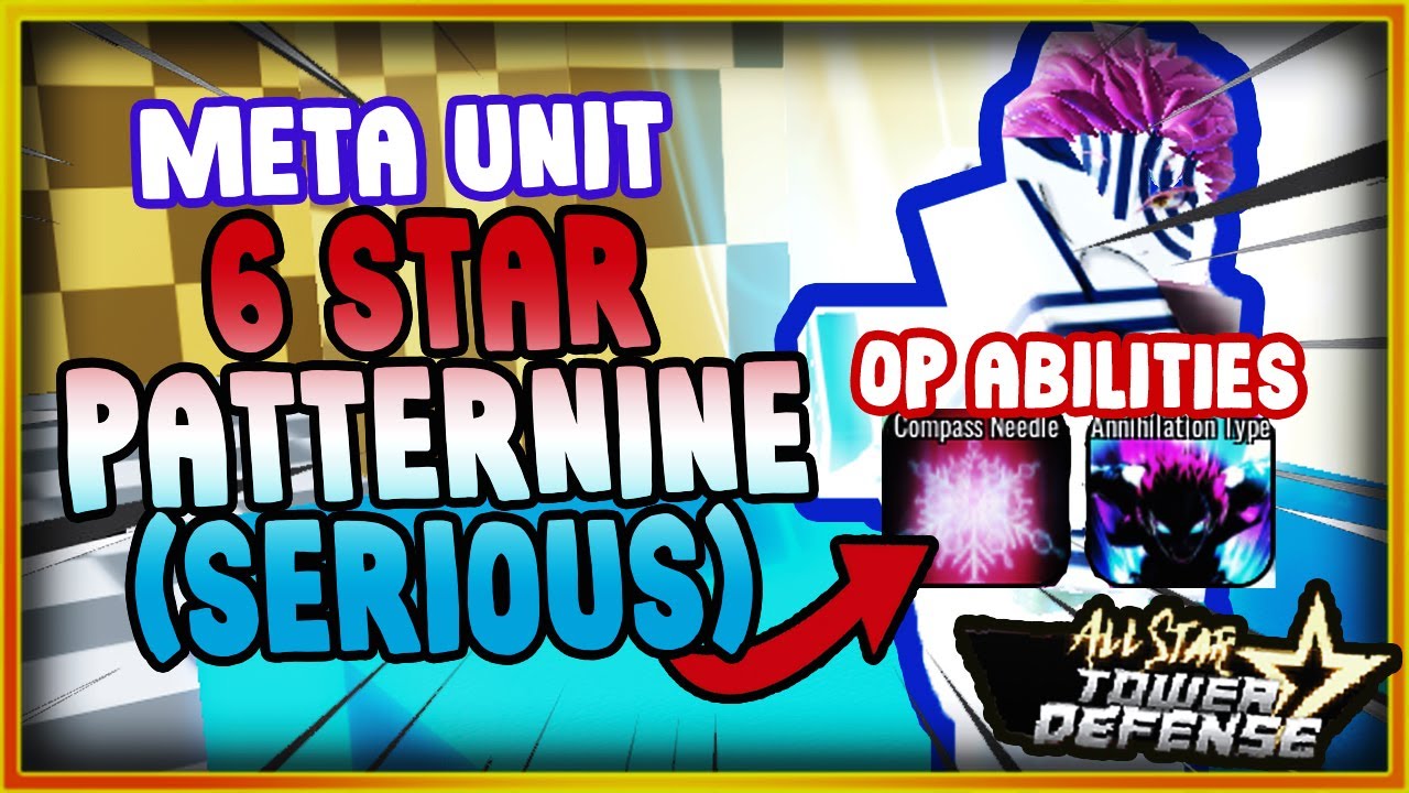 [2 OP ABILITIES + OVER 300M+ NUKE] 6 Star Patternine (Serious) Showcase ...