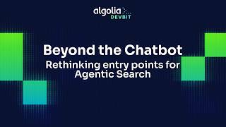 Beyond the Chatbot: Rethinking entry points for Agentic Search