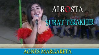 Agnes Margareta [Surat Terakir]\\\\Alrosta\\\\Alfa Profesional