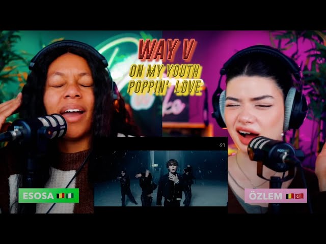 WayV 威神V 'On My Youth (遗憾效应)' MV and  'Poppin' Love (心动预告)' Track Video reaction class=