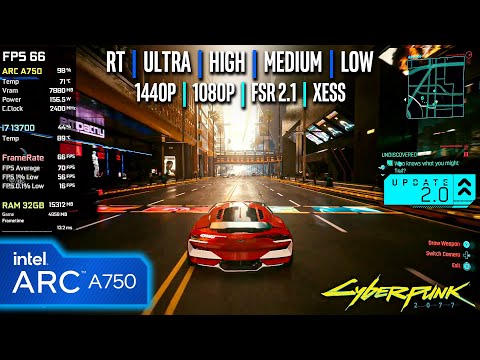 Intel ARC A750 | Cyberpunk 2077 - Update 2.0